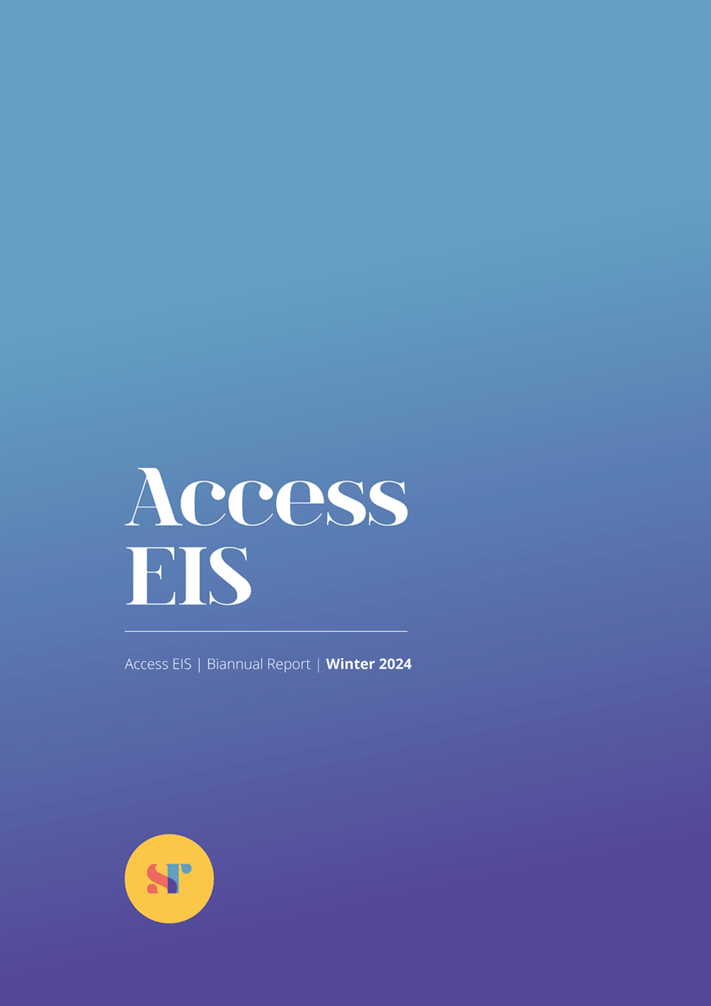 Access Biannual Report